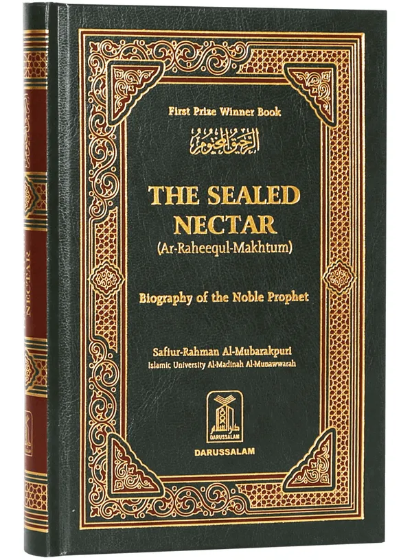 The Sealed Nectar (Ar-Raheequl-Makhtum)